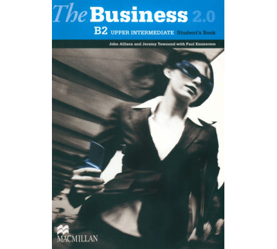 The Business 2.0. Upper Intermediate. Student’s Book