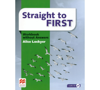 Straight to First. Workbook without Answers