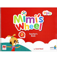 Mimi's Wheel. Level 2. Teacher's Book Plus with Navio App