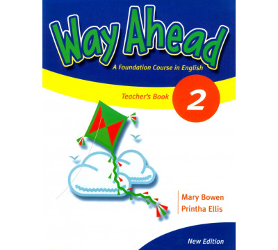 Way Ahead 2. Teacher's Book