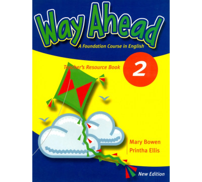 Way Ahead 2. Teacher's Resource Book