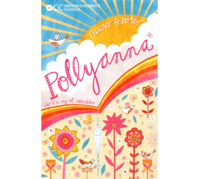 Oxford Children's Classics: Pollyanna