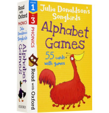 Read with Oxf: Stages 1-3. Julia Donaldson's Songbirds: Alphabet Games Flashcards
