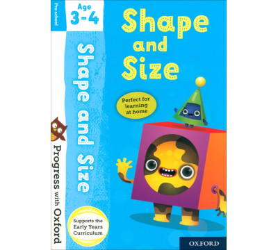 Progress with Oxford. Shape and Size. Age 3-4