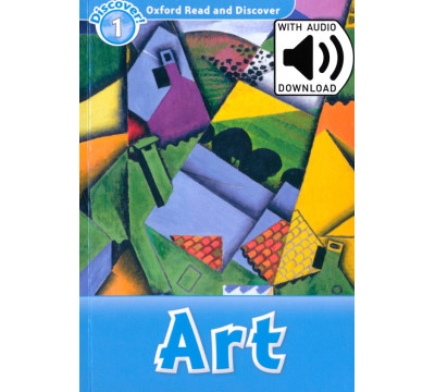 Oxford Read and Discover. Level 1. Art Audio Pack