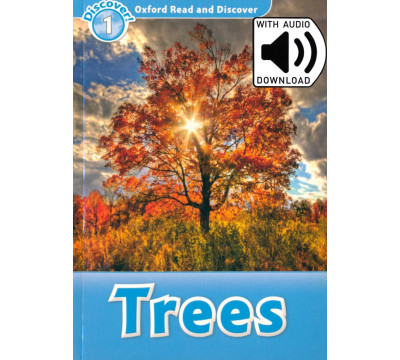 Oxford Read and Discover. Level 1. Trees Audio Pack