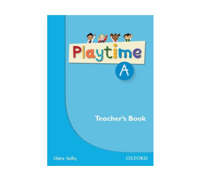 Playtime. Level A. Teacher's Book