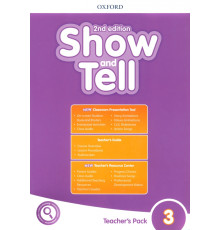 Show and Tell. Second Edition. Level 3. Teacher's Pack