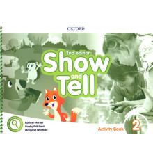 Show and Tell. Second Edition. Level 2. Activity Book