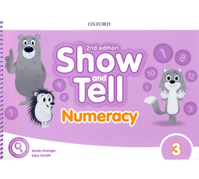 Show and Tell. Second Edition. Level 3. Numeracy Book