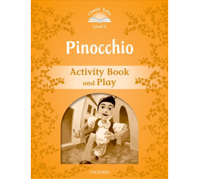 Pinocchio. Level 5. Activity Book &amp; Play
