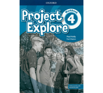 Project Explore. Level 4. Workbook with Online Practice