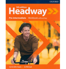 Headway. Fifth Edition. Pre-Intermediate. Workbook without key