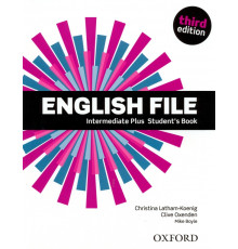 English File. Third Edition. Intermediate Plus. Student's Book