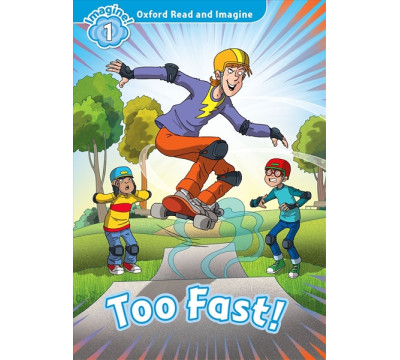 Too Fast! Level 1