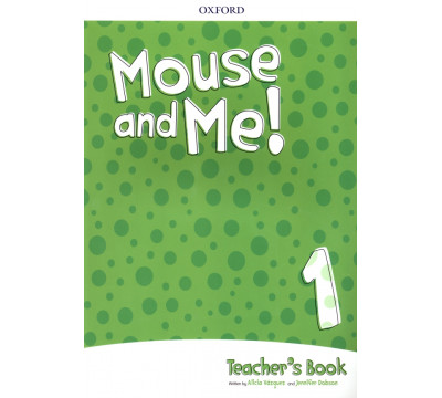 Mouse and Me! Level 1. Teacher's Book Pack