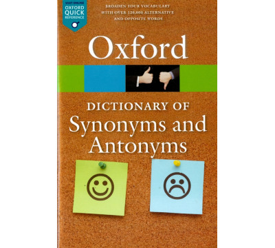 Oxford Dictionary of Synonyms and Antonyms