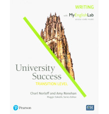 University Success. American English. Transition. Writing Student Book + MyEnglishLab