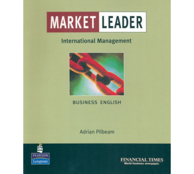 Market Leader. Business English with The Financial Times In International Management