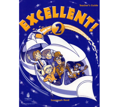 Excellent! 2. Teacher's Guide