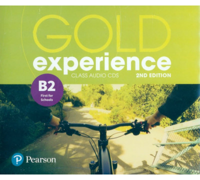 CD-ROM. Gold Experience. B2. First for Schools. Class Audio CDs