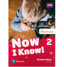 Now I Know! Level 2. Student's Book with Online Practice