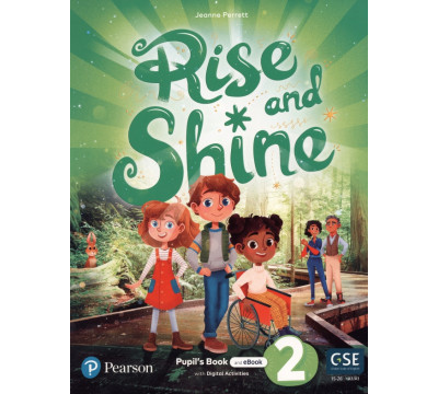 Rise and Shine. Level 2. Pupil's Book and eBook with Online Practice and Digital Resources