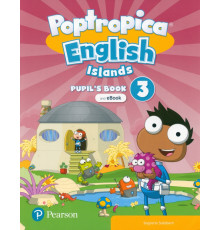 Poptropica English Islands. Level 3. Pupil's Book and eBook with Online Practice with Digital Resources