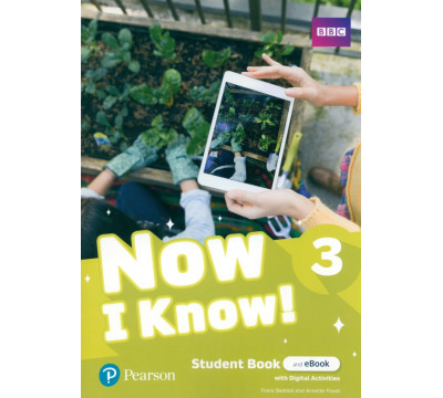 Now I Know! Level 3. Student's Book and eBook with Digital Activities