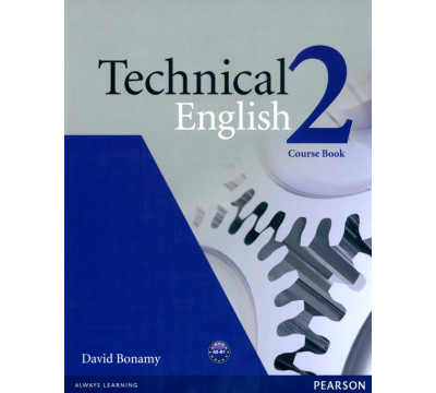 Technical English. 2 Pre-Intermediate. Coursebook