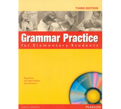 Grammar Practice for Elementary Students. 3rd Edition. Student Book without Key +CD