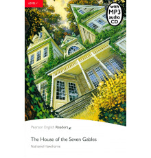 The House of the Seven Gables. Level 1 +CD