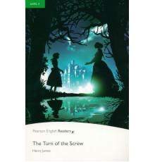 The Turn of the Screw. Level 3