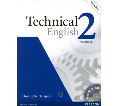 Technical English. Level 2. Pre-Intermediate. Workbook with Key + Audio CD