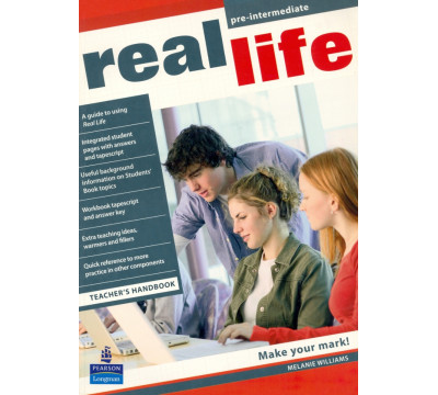 Real Life. Pre-Intermediate. Teacher's Handbook