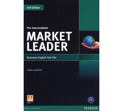 Market Leader. Pre-Intermediate. Test File