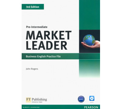 Market Leader. Pre-Intermediate. Practice File (+ Audio CD)