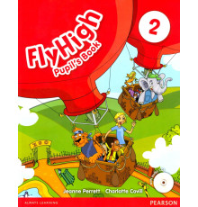 Fly High 2. Pupil's Book + CD