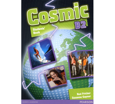 Cosmic. B2. Students' Book