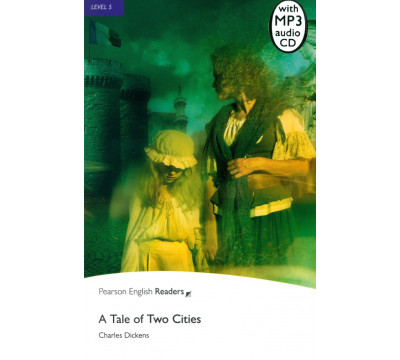 A Tale of Two Cities. Level 5 (+CDmp3)