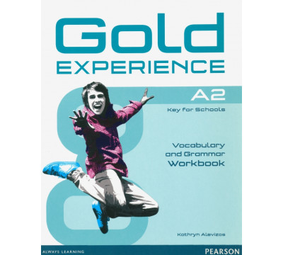 Gold Experience A2. Grammar &amp; Vocabulary Workbook without key