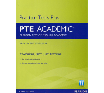 Practice Tests Plus. PTE Academic. Course Book