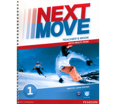 Next Move. Level 1. Teacher's Book with Teacher’s Resource Multi-ROM