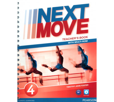 Next Move. Level 4. Teacher's Book with Teacher’s Resource Multi-ROM