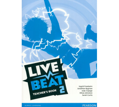 Live Beat. Level 2. Teachers Book