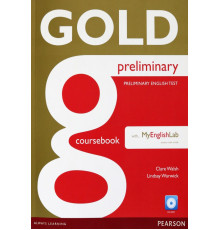 Gold. Preliminary. Coursebook + CD + MyEnglishLab