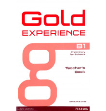 Gold Experience. B1. Teacher's Book