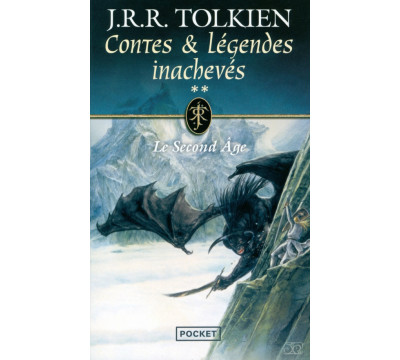 Contes et l?gendes inachev?s. Le Second ?ge