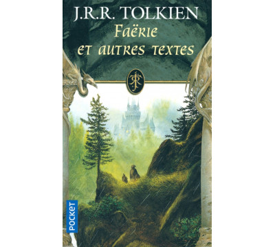 Faerie et autres textes