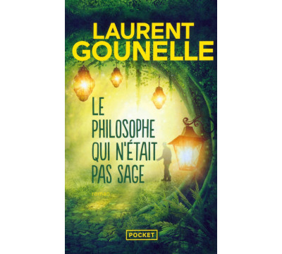 Le philosophe qui n'?tait pas sage